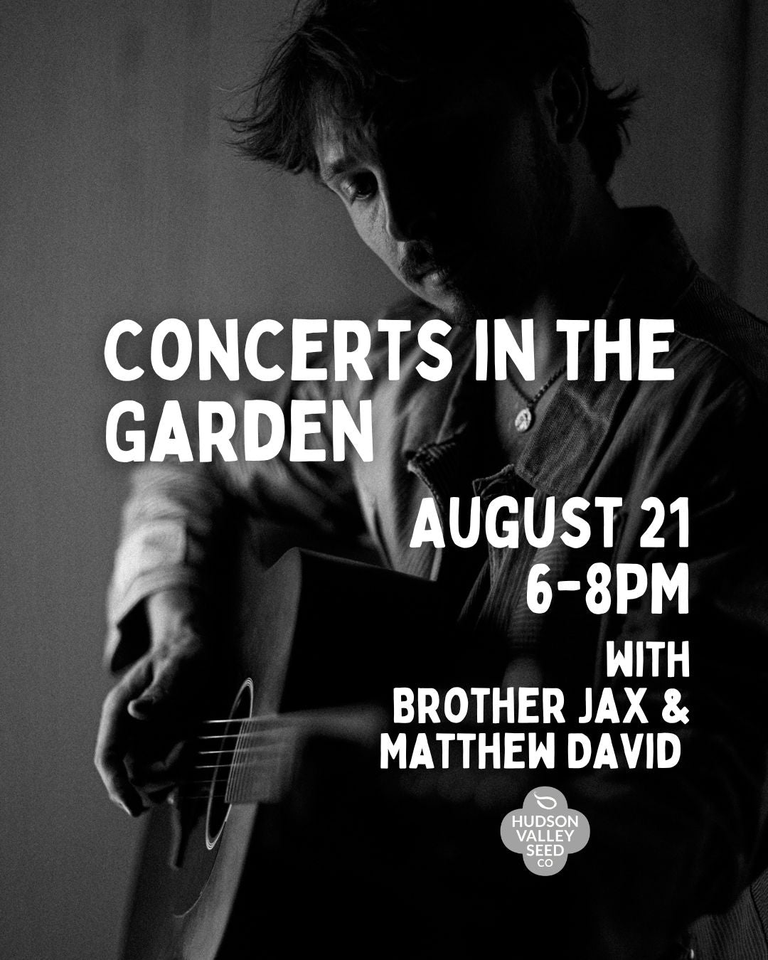 Concerts in the Garden: Brother Jax & Matthew David - 8/21 - 6PM