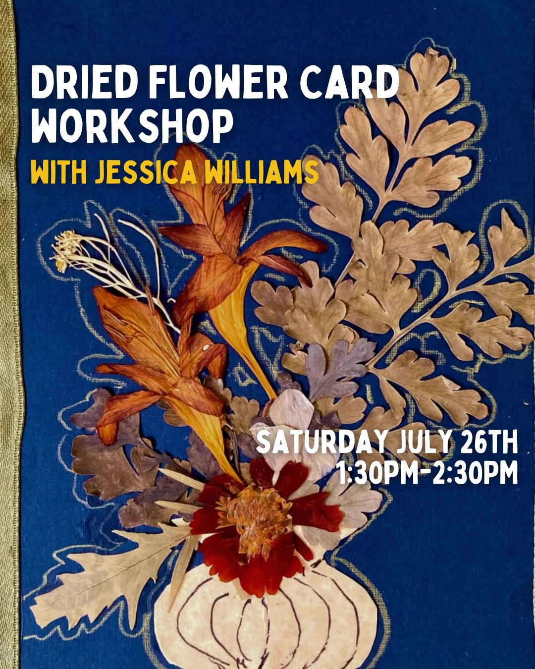 Dried Flower Card Workshop 7/26/25