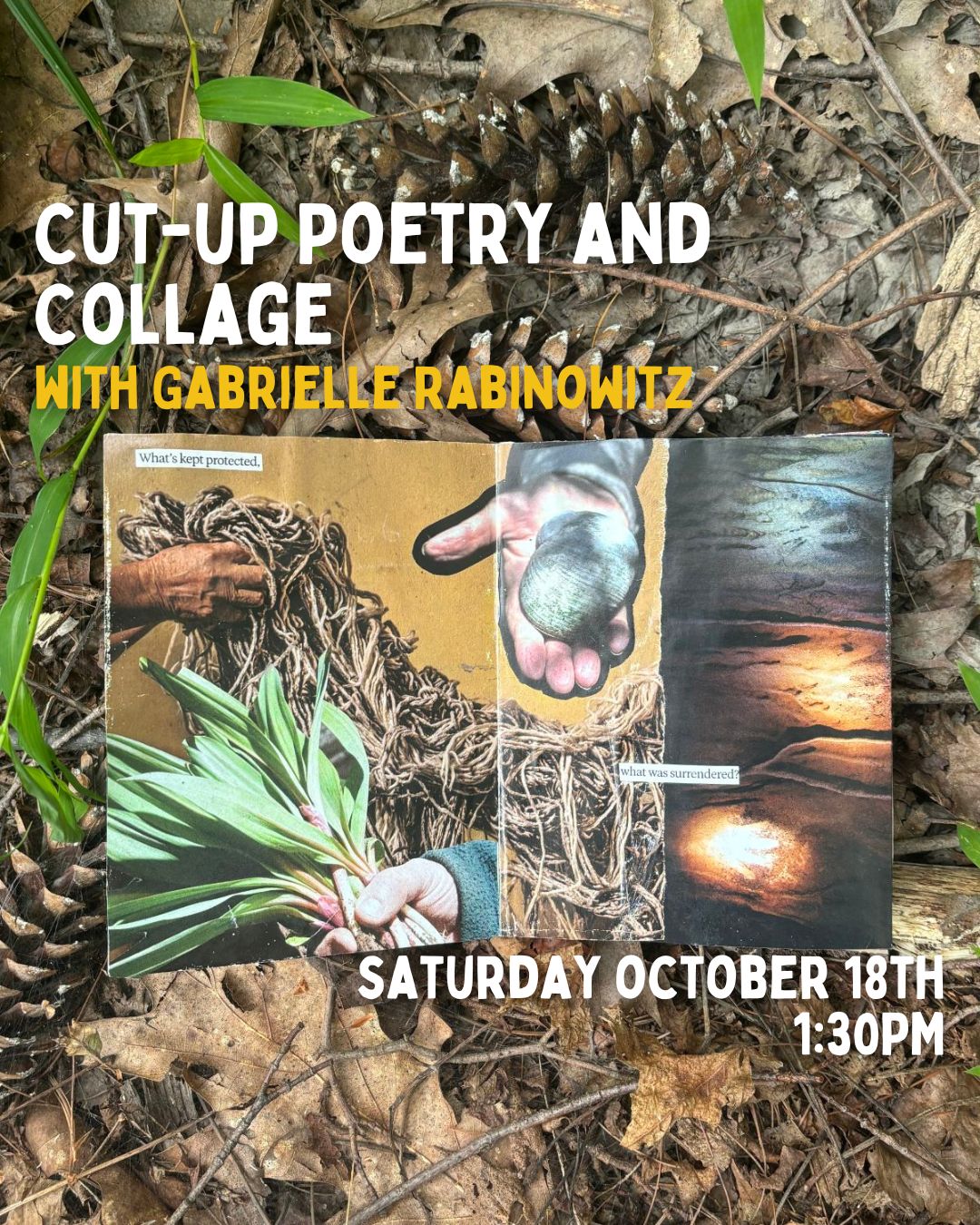 Cut-ups Poetry and Collage with Gabrielle Rabinowitz - 10/18/25