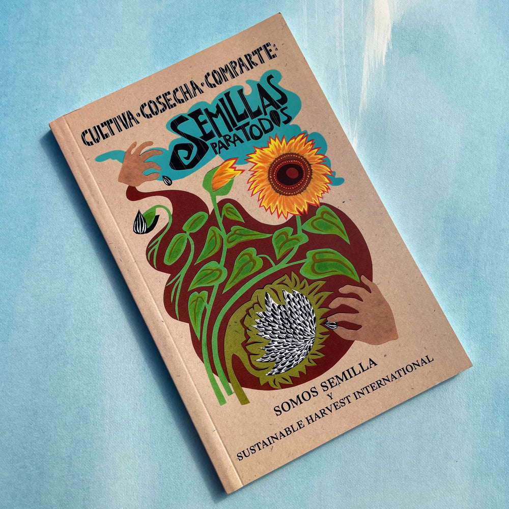 Semillas Para Todos - Spanish Seed Saving Manual