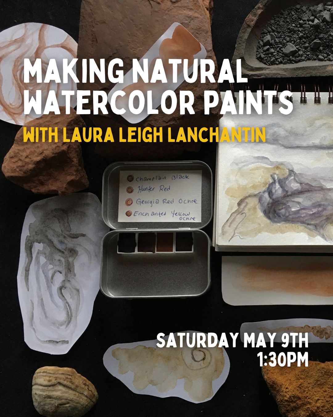 Natural Watercolors with Laura Lanchantin 5/9 - 1:30pm