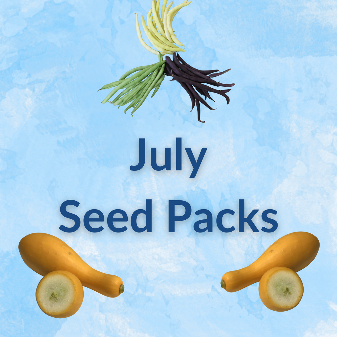 Sow by Month Bundle - July