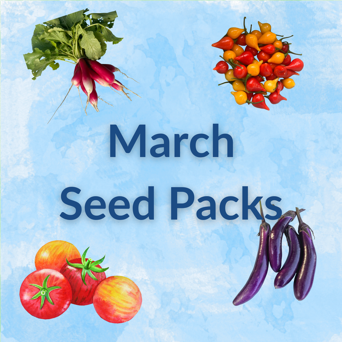 Sow by Month Bundle - March