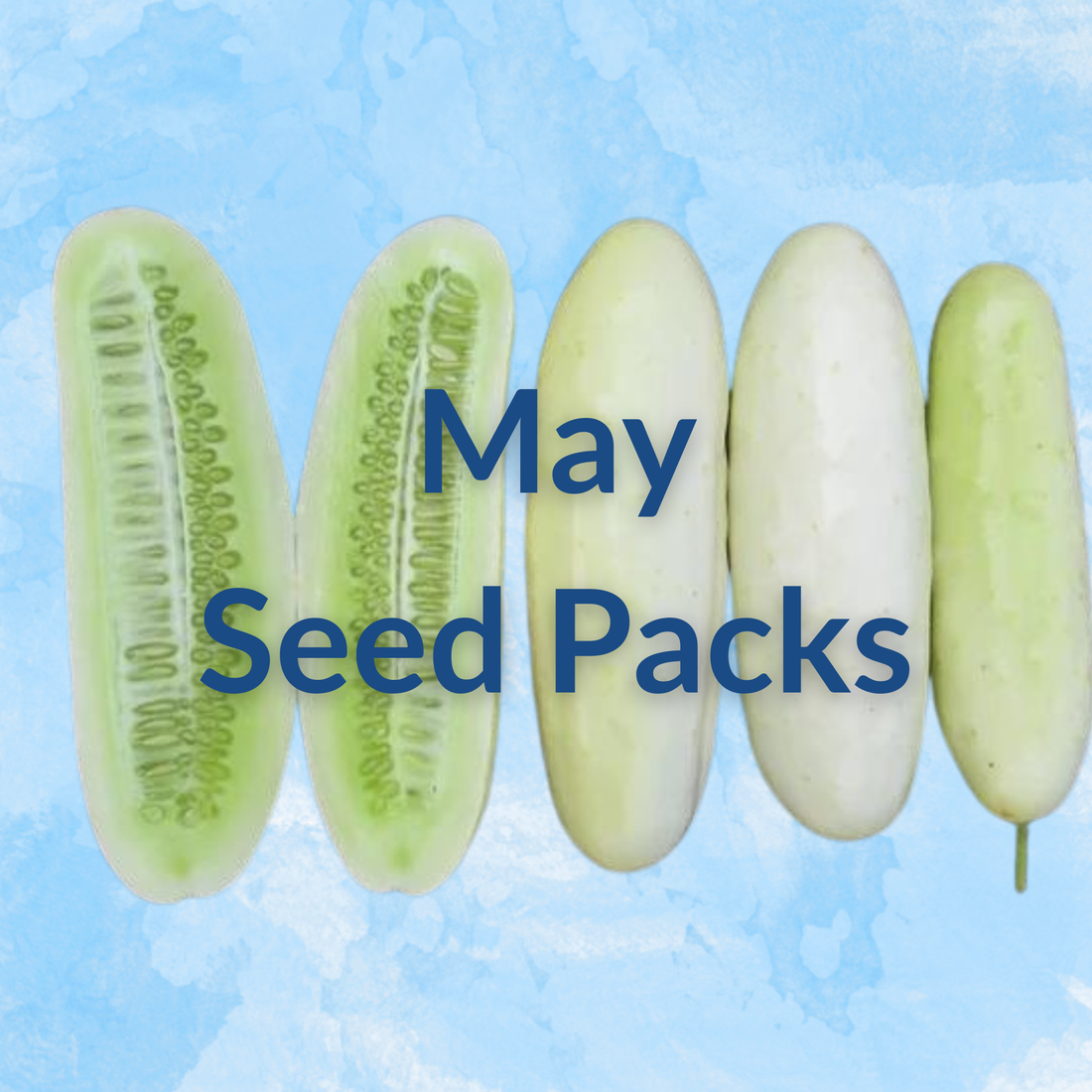 Sow by Month Bundle - May